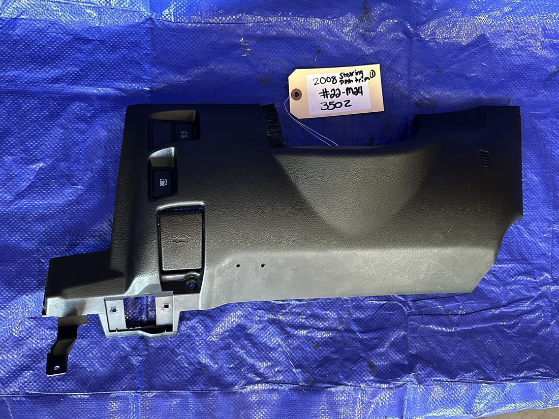08 Nissan 350Z Left Driver Lower Dashboard Knee Panel Trim gas & hood pulls OEM